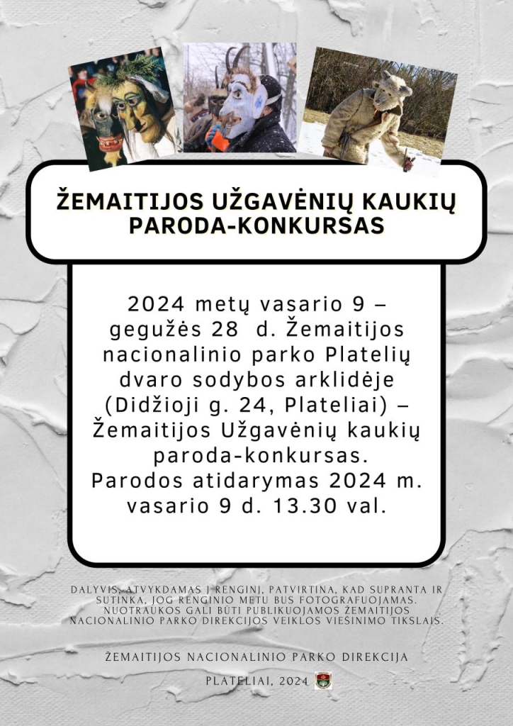 ŽEMAITIJOS UŽGAVĖNIŲ KAUKIŲ PARODA-KONKURSAS, atidarymas 2024-02-09